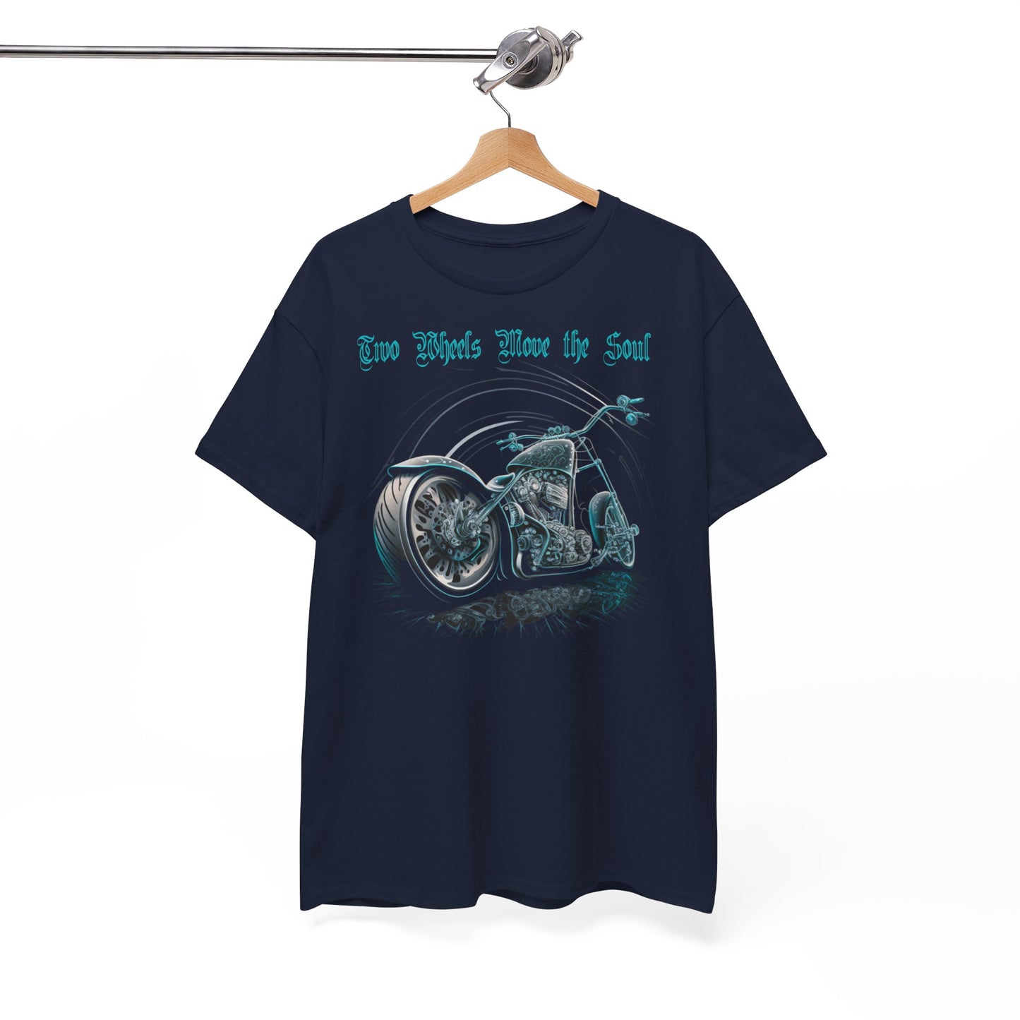 Two Wheels Moves The Soul T-Shirt | Classic Fit & Style