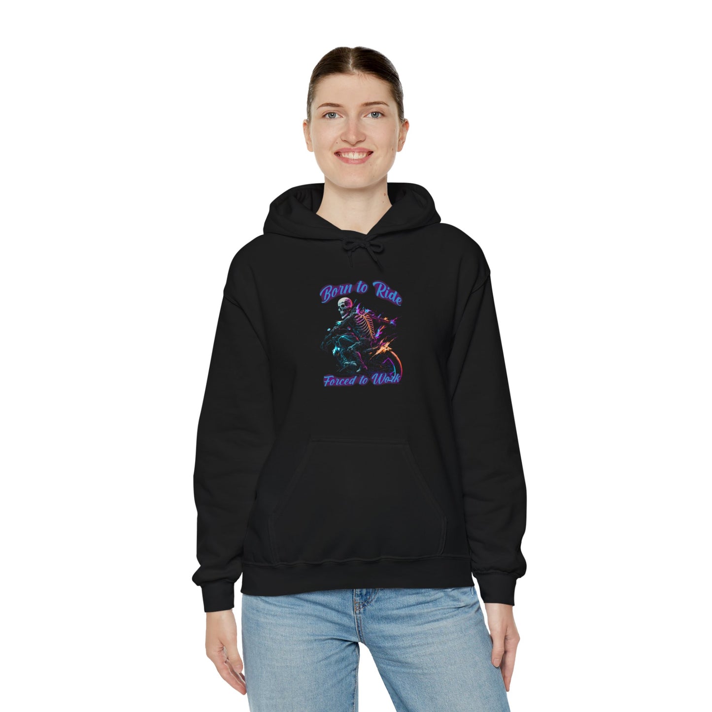 "Born To Ride Forced To Work Hoodie - Designed for Everyday Comfort and Durability"