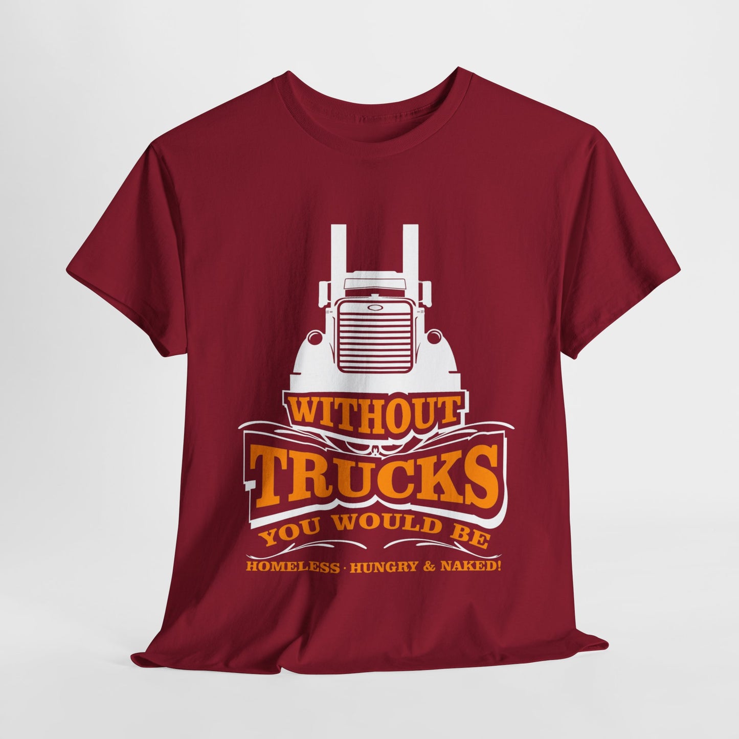 Edgy Trucker Style: Without Trucks You’d Be... Heavy Cotton Shirt