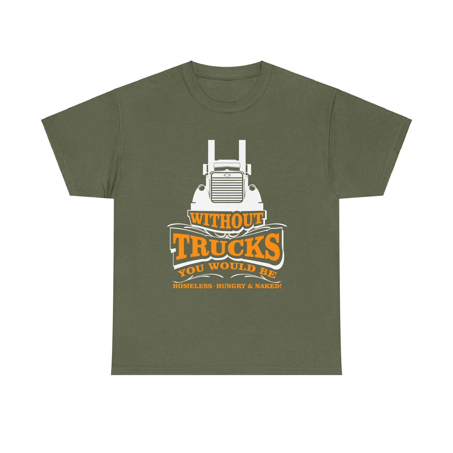 Edgy Trucker Style: Without Trucks You’d Be... Heavy Cotton Shirt