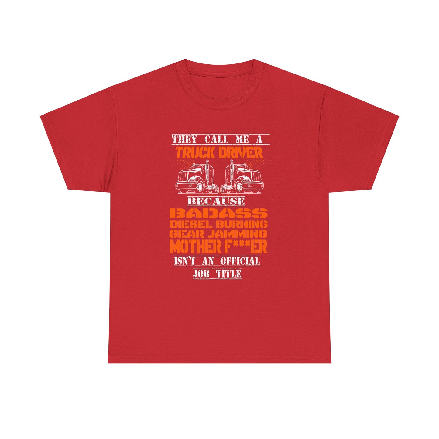 Bad Ass Trucker Tee - Gildan® 5000 Heavy Cotton™ Adult T-Shirt, Tough Design & Classic Fit