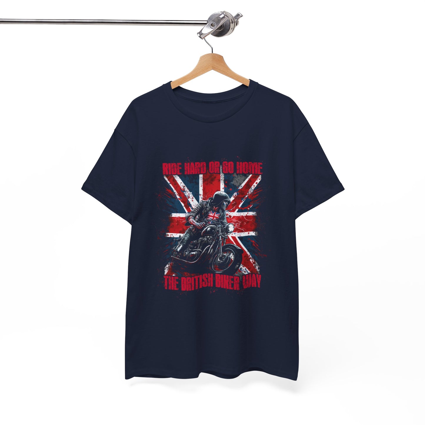 Ride hard or go home: The British Biker Way Classic Cotton T-Shirt