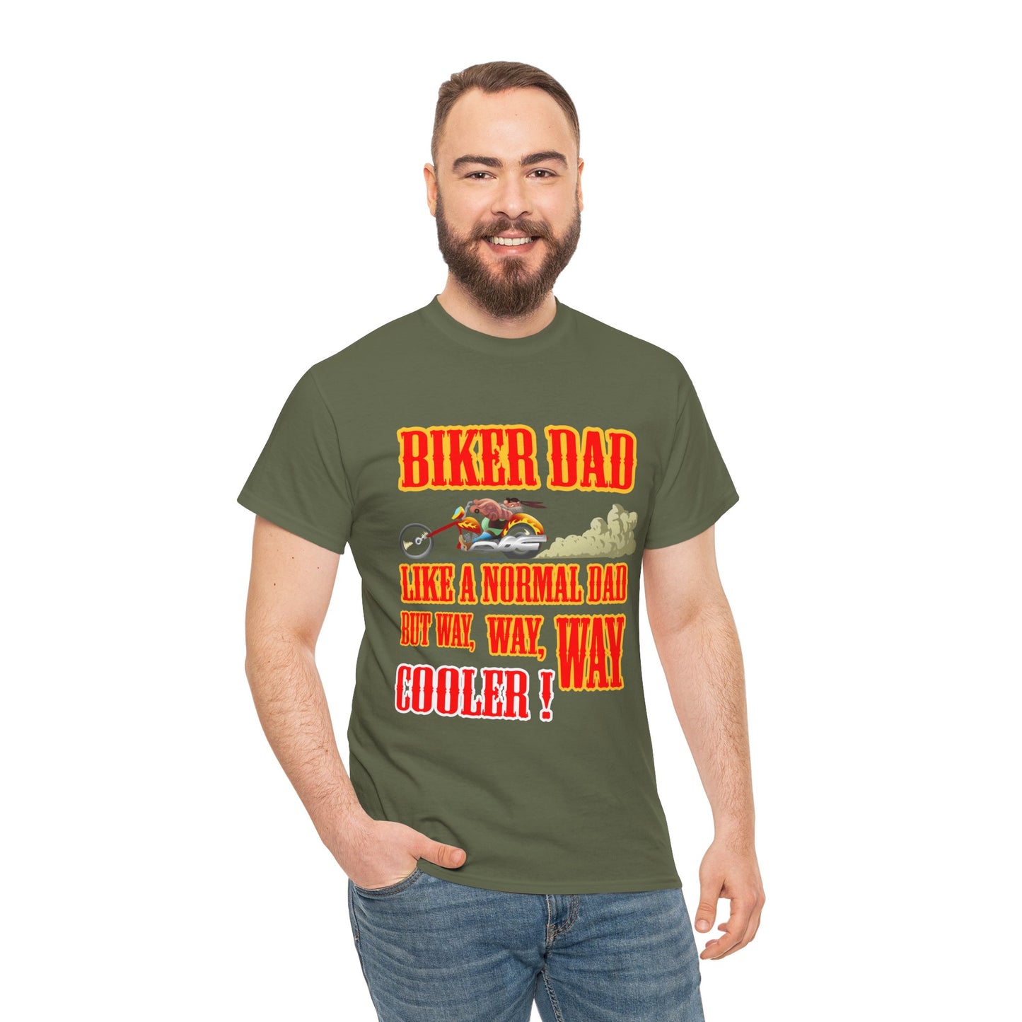 Biker Dad, Like a normal Dad but, Way, Way, Way Cooler : Classic Comfort and Heavy Cotton Edition Tee