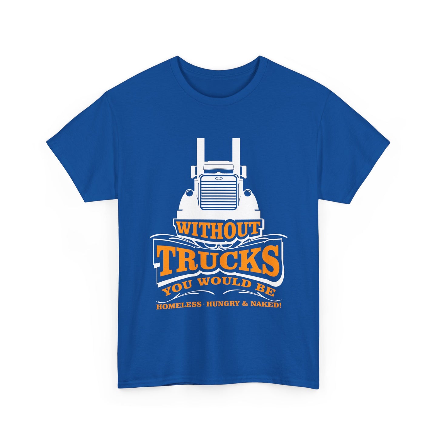 Edgy Trucker Style: Without Trucks You’d Be... Heavy Cotton Shirt