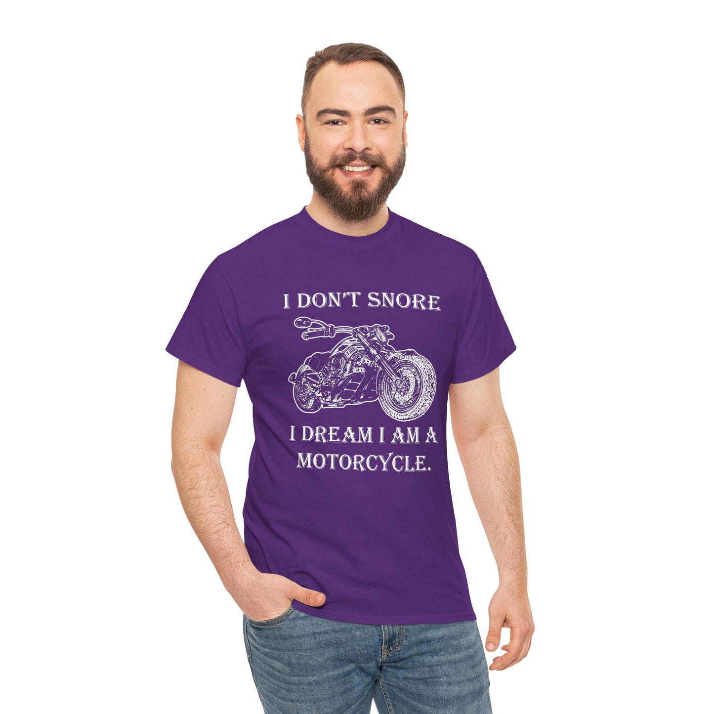 I Don't Snore, I Dream I'm a Motorcycle - Gildan® 5000 Heavy Cotton™ T-Shirt, For the Bold Rider