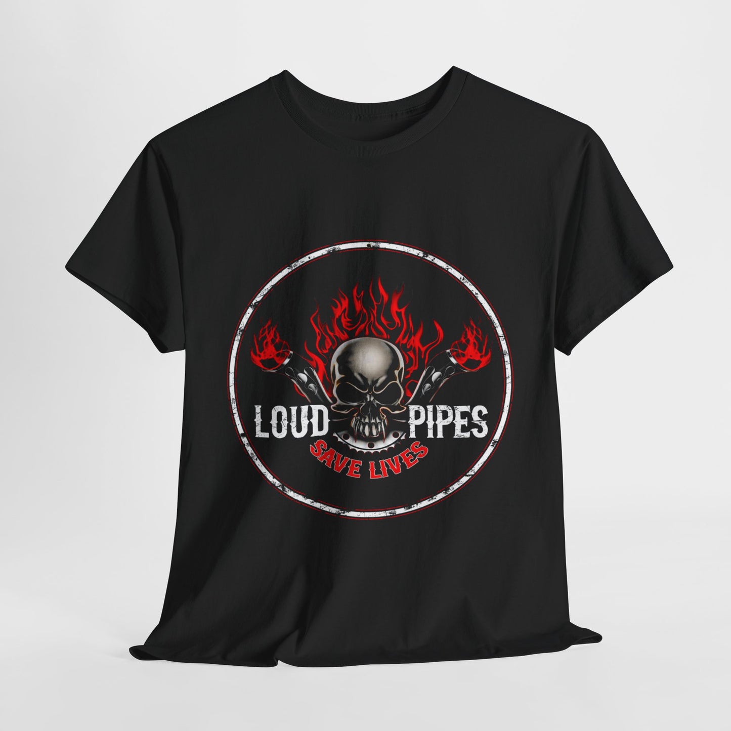 Loud Pipes Save Lives Tee - Gildan® 5000 Heavy Cotton™, Midweight Fabric, Classic Fit & Biker Attitude
