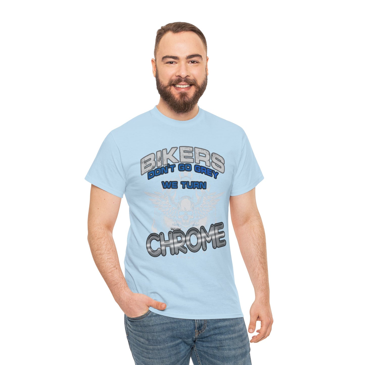 Bikers Don't Turn Grey... Tee - Gildan® 5000 Heavy Cotton™, Stylish, Comfortable & Built for the Open Road