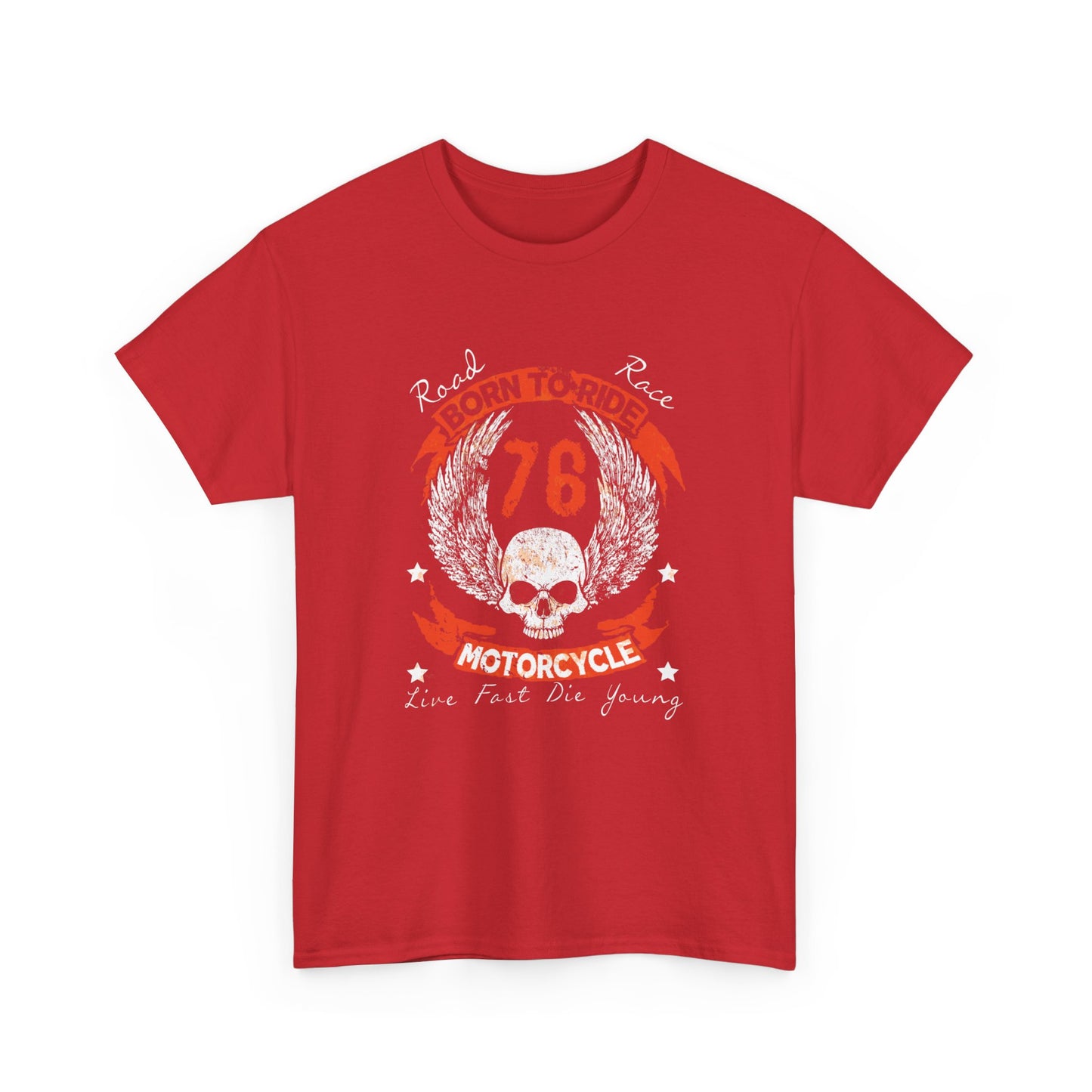 'Born To Ride' Durable, Midweight Comfort T-Shirt