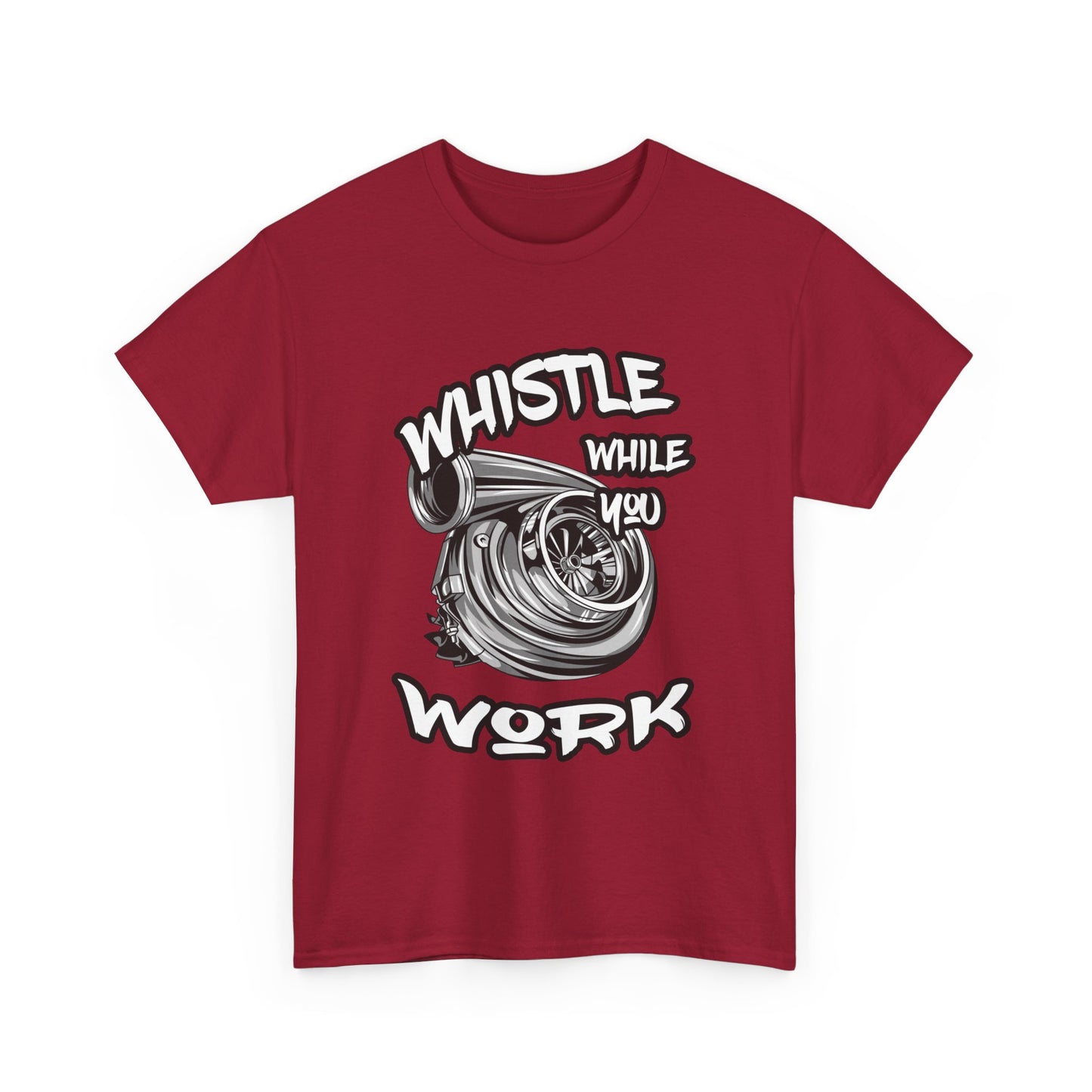 Whistle While You Work Trucker Tee - Gildan® 5000 Heavy Cotton™ Adult T-Shirt, Classic Fit & Durable Comfort