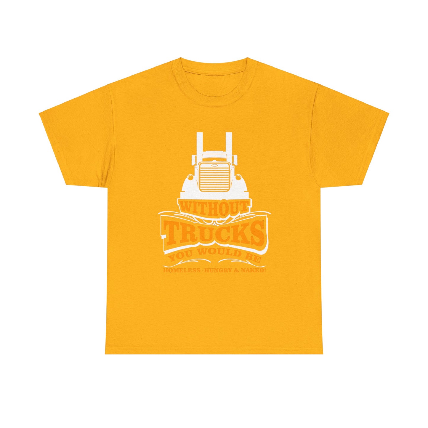Edgy Trucker Style: Without Trucks You’d Be... Heavy Cotton Shirt