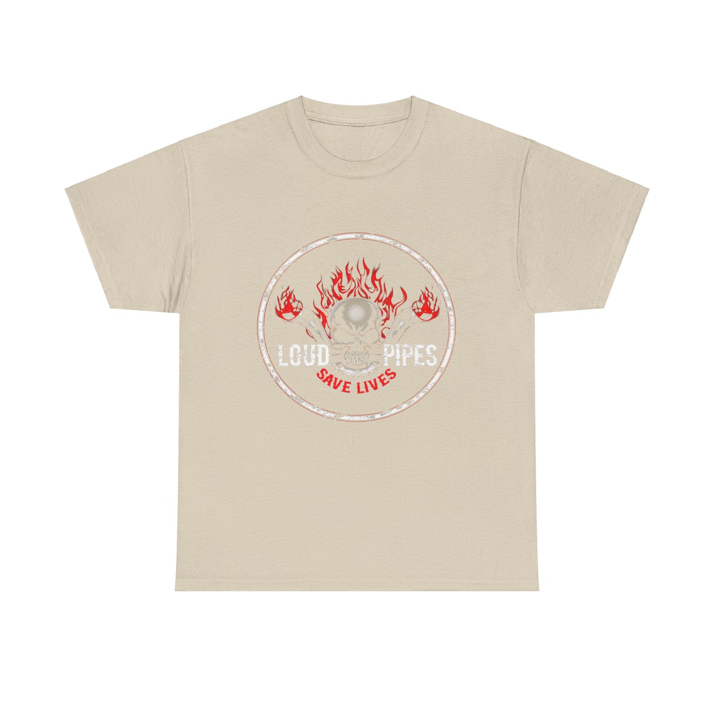 Loud Pipes Save Lives Tee - Gildan® 5000 Heavy Cotton™, Midweight Fabric, Classic Fit & Biker Attitude
