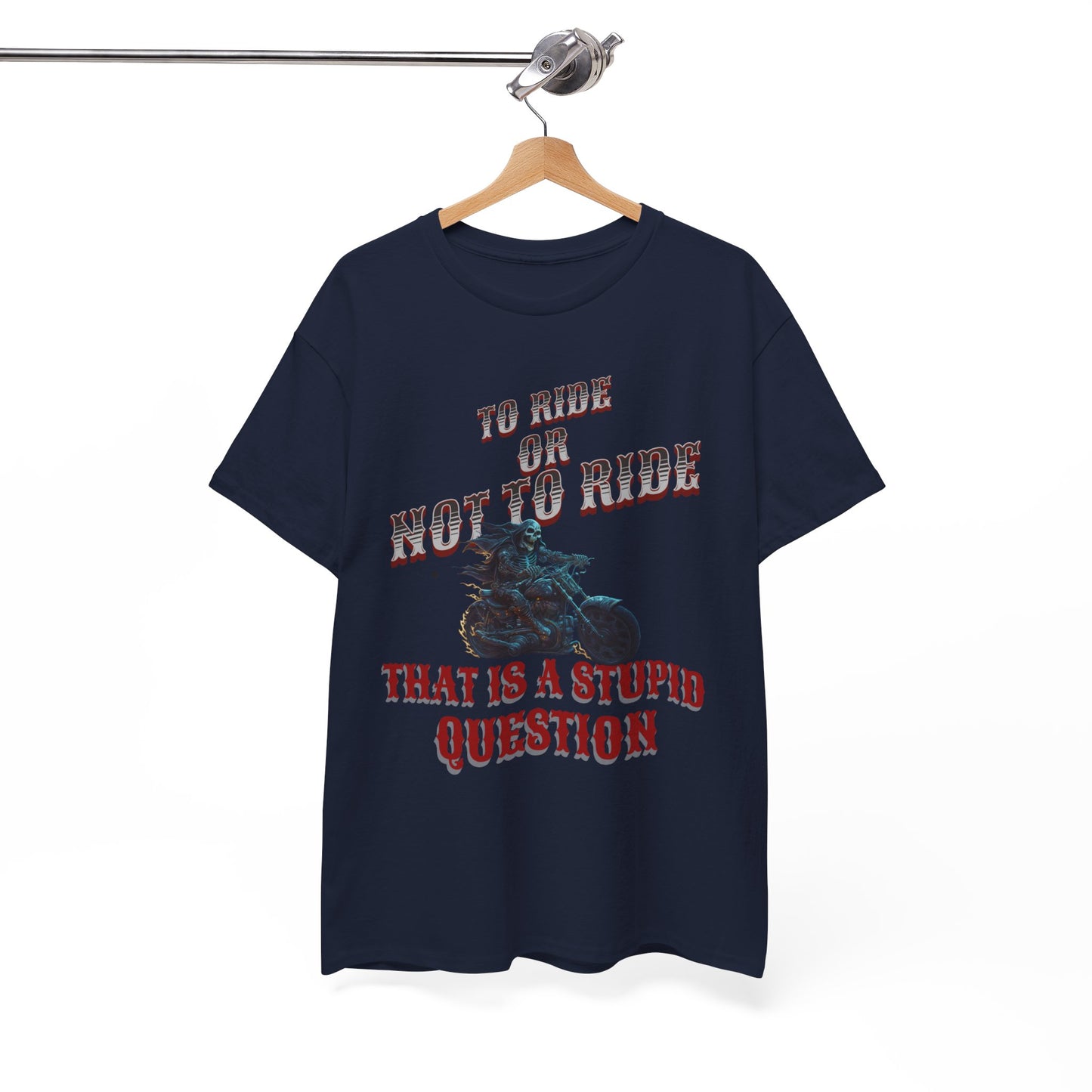Biker Lifestyle Tee: To Ride or Not to Ride - Quality and Comfort Combined