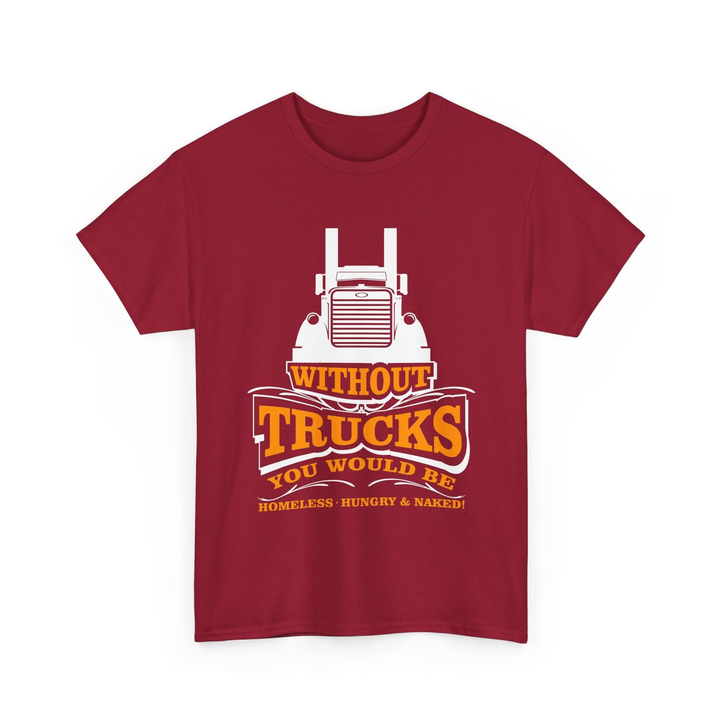 Edgy Trucker Style: Without Trucks You’d Be... Heavy Cotton Shirt