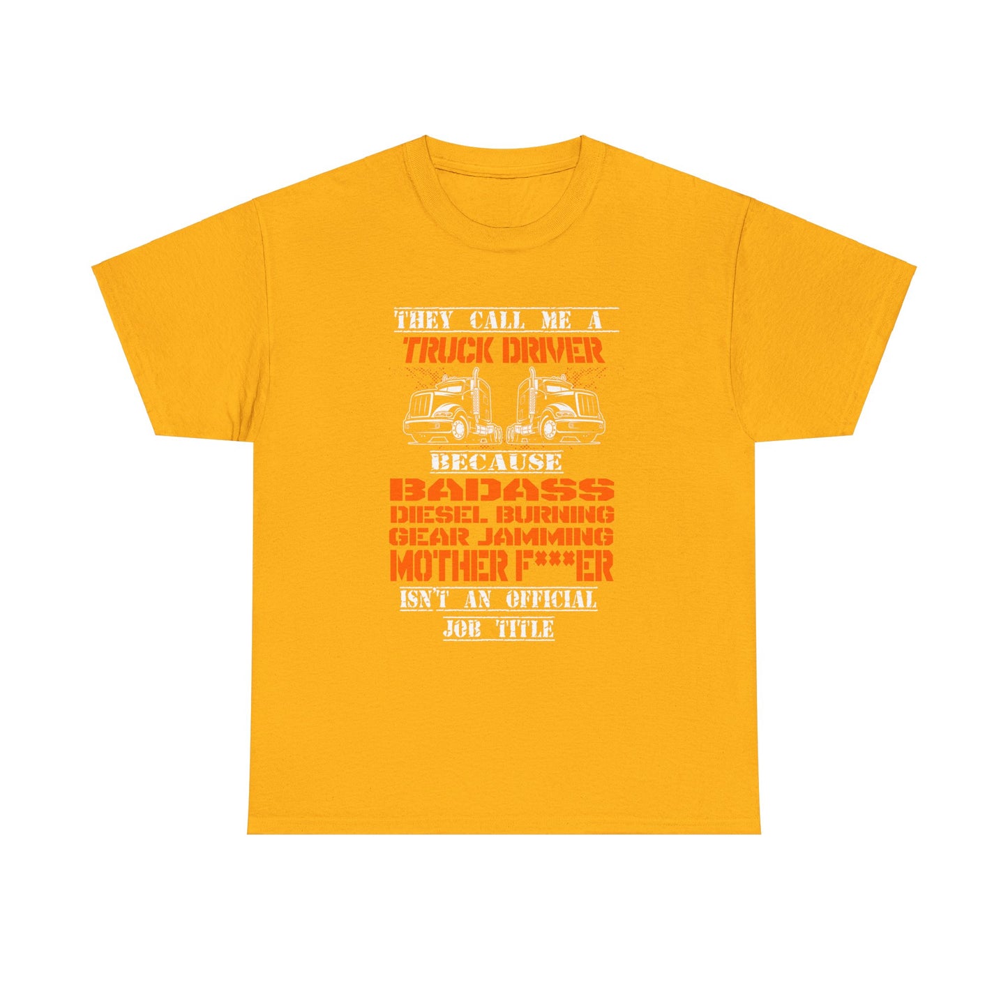 Bad Ass Trucker Tee - Gildan® 5000 Heavy Cotton™ Adult T-Shirt, Tough Design & Classic Fit
