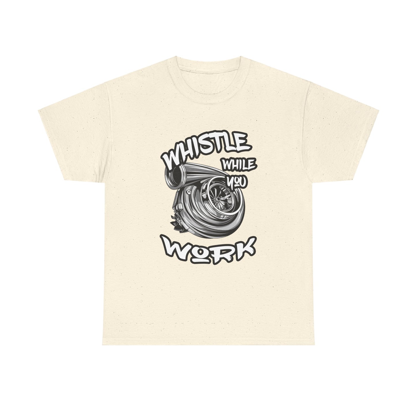 Whistle While You Work Trucker Tee - Gildan® 5000 Heavy Cotton™ Adult T-Shirt, Classic Fit & Durable Comfort
