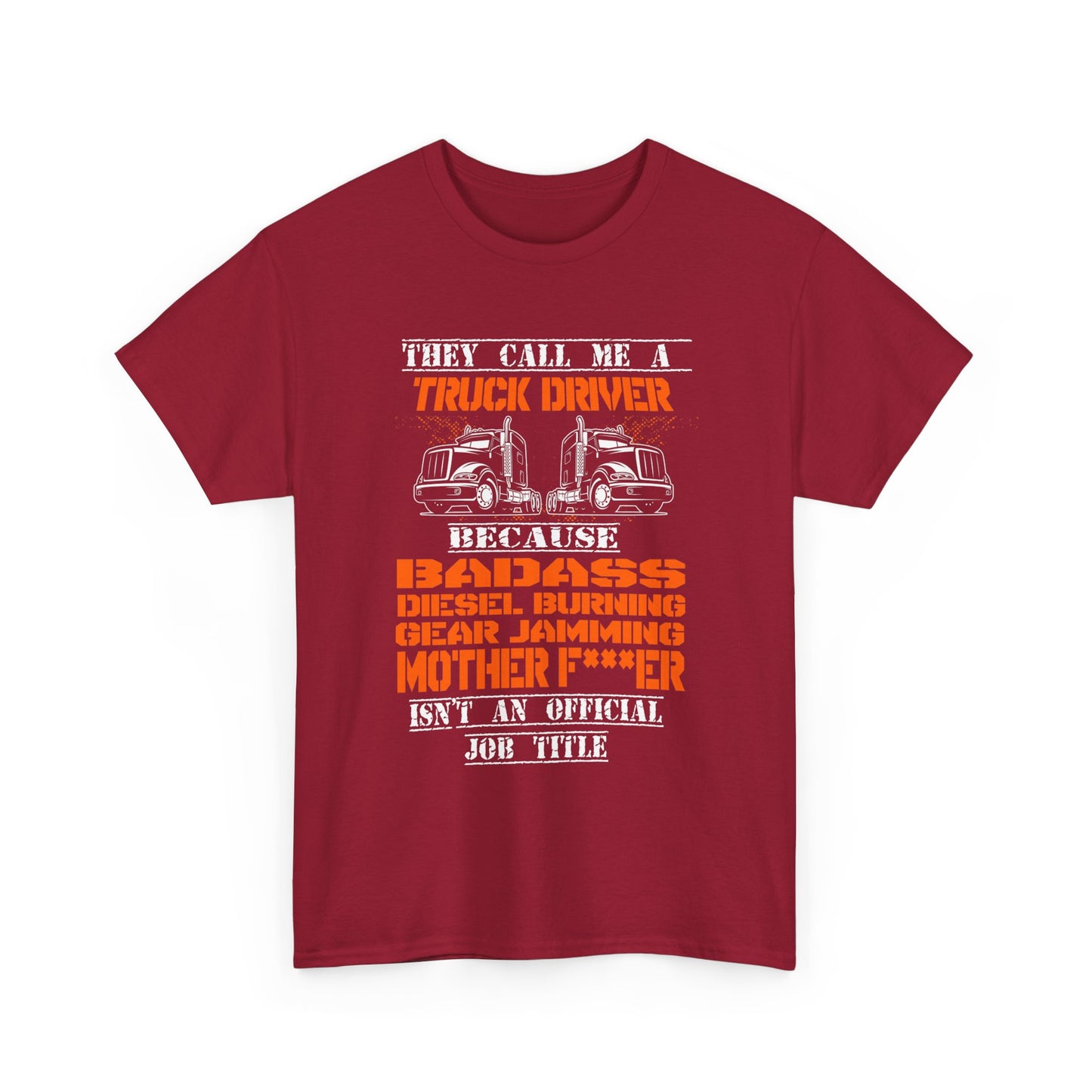 Bad Ass Trucker Tee - Gildan® 5000 Heavy Cotton™ Adult T-Shirt, Tough Design & Classic Fit
