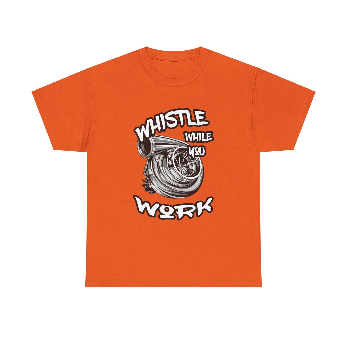 Whistle While You Work Trucker Tee - Gildan® 5000 Heavy Cotton™ Adult T-Shirt, Classic Fit & Durable Comfort
