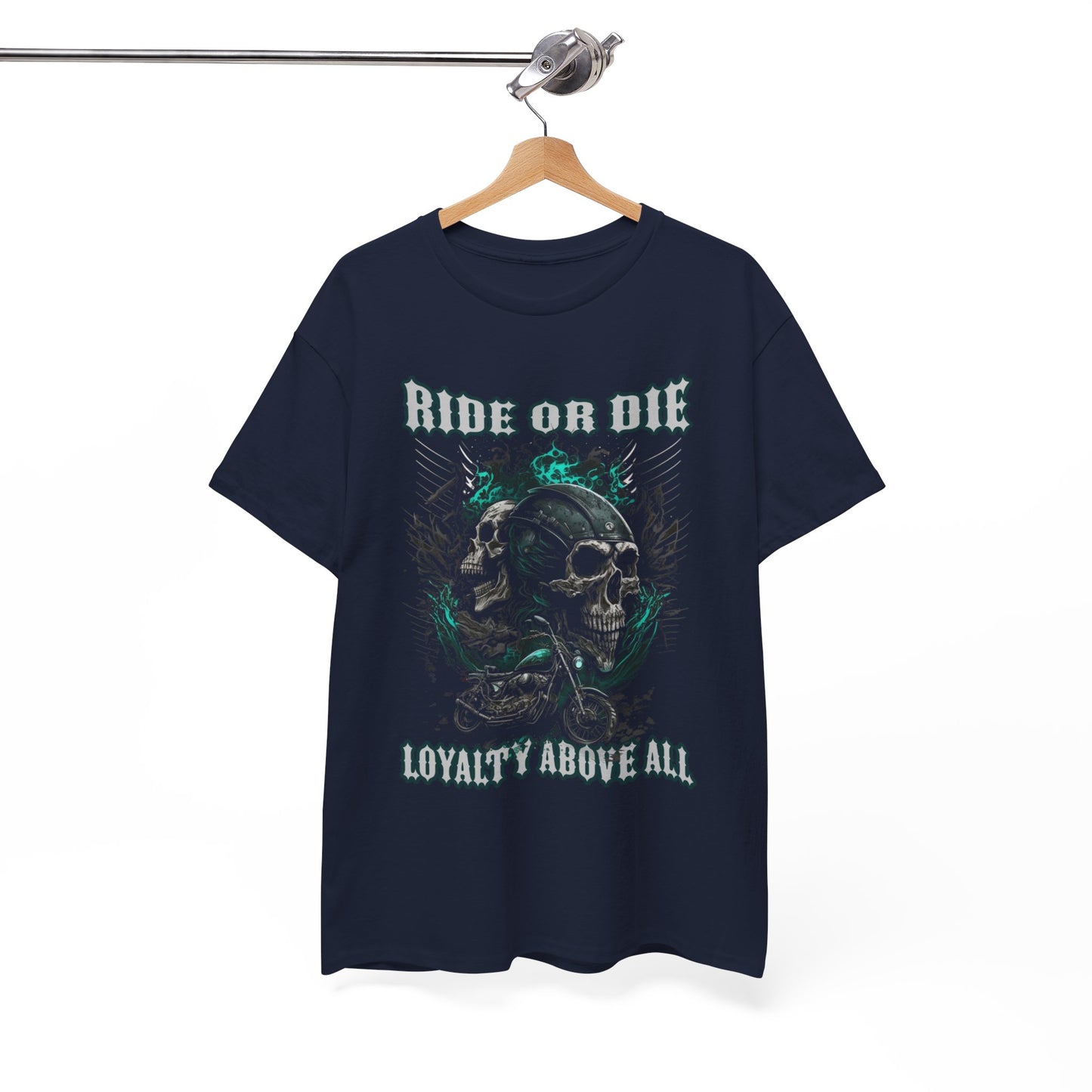 Ride Or Die Loyalty Above All Classic Fit T-Shirt