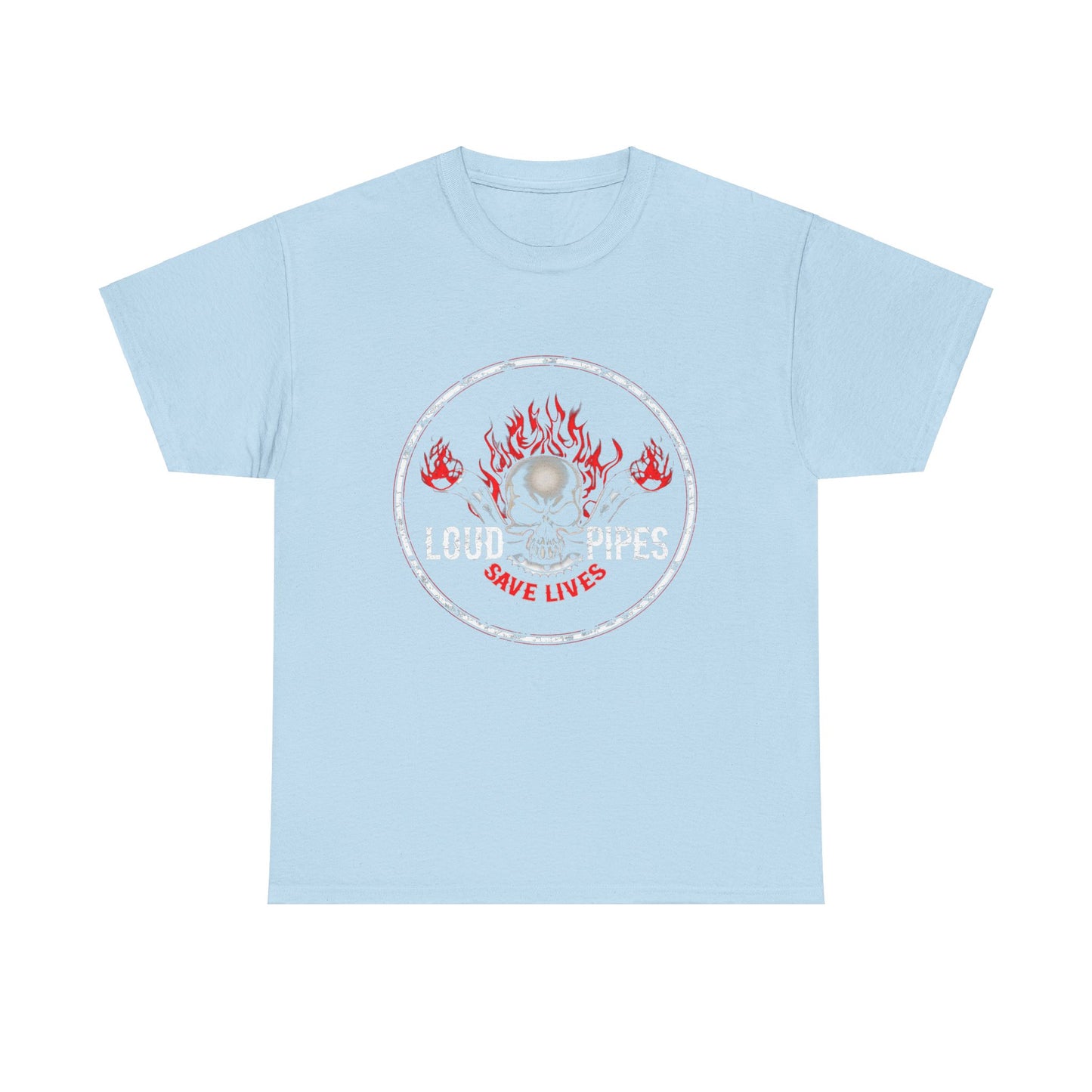 Loud Pipes Save Lives Tee - Gildan® 5000 Heavy Cotton™, Midweight Fabric, Classic Fit & Biker Attitude