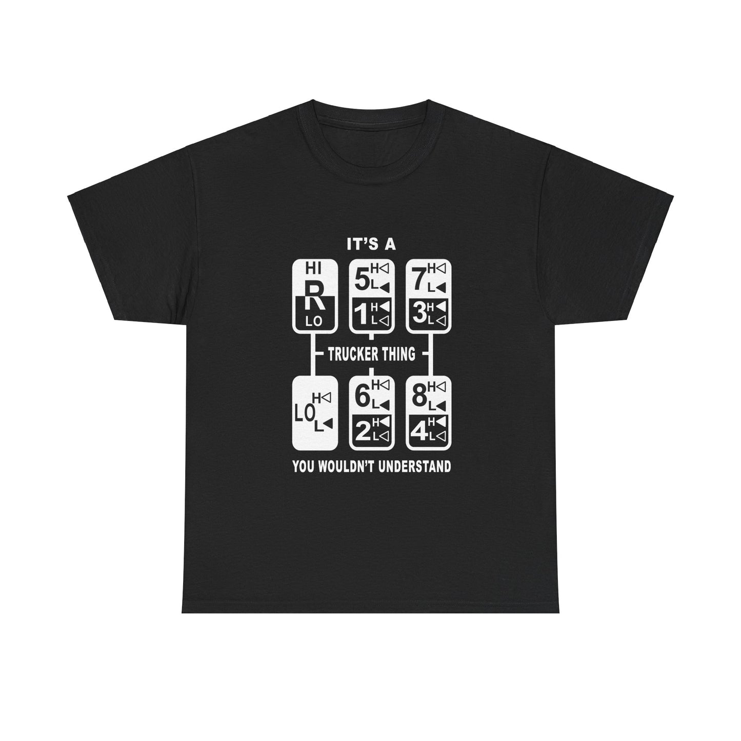 It's A Trucker Thing... Classic Tee - Gildan® 5000 Heavy Cotton™, Perfect for Trucking Fans