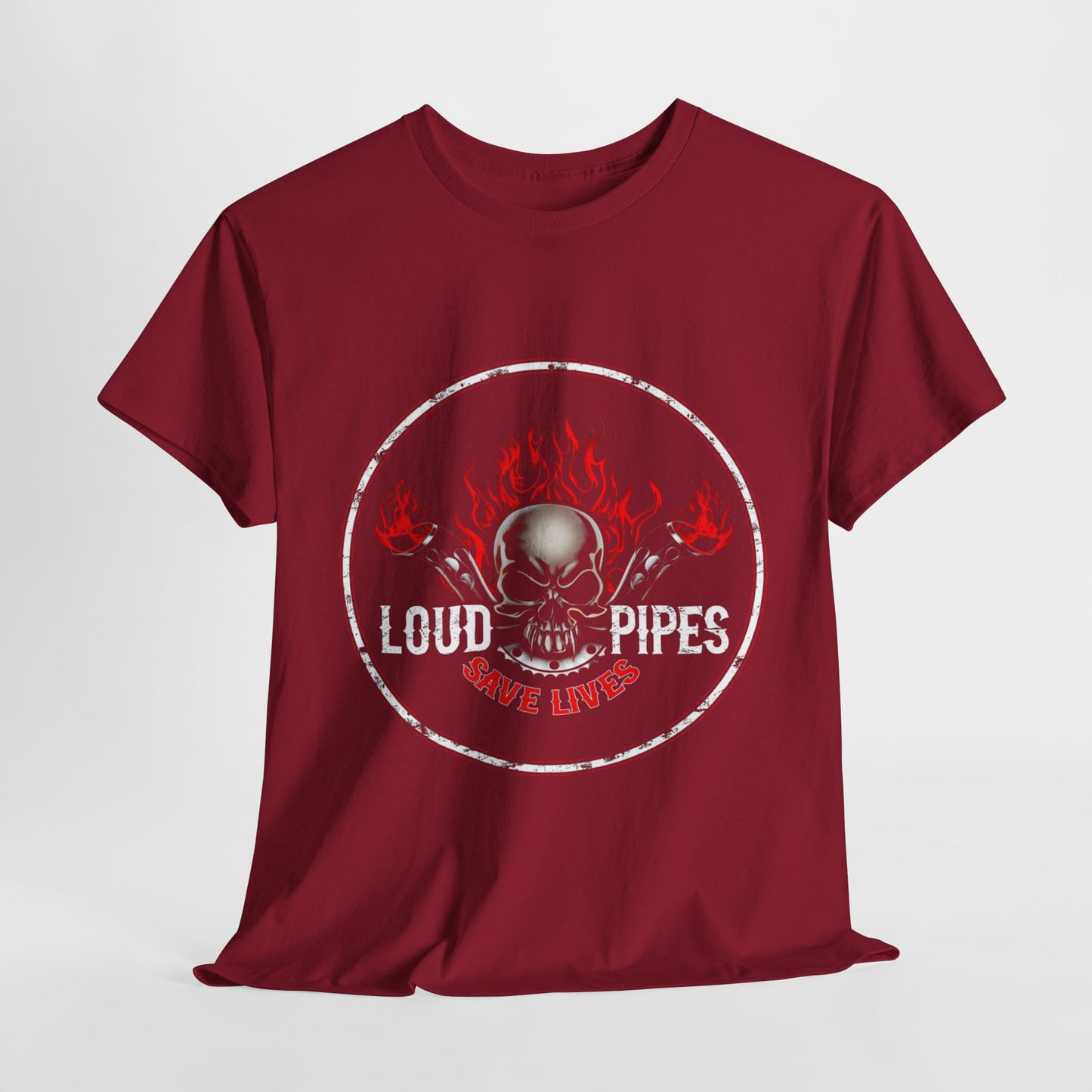 Loud Pipes Save Lives Tee - Gildan® 5000 Heavy Cotton™, Midweight Fabric, Classic Fit & Biker Attitude