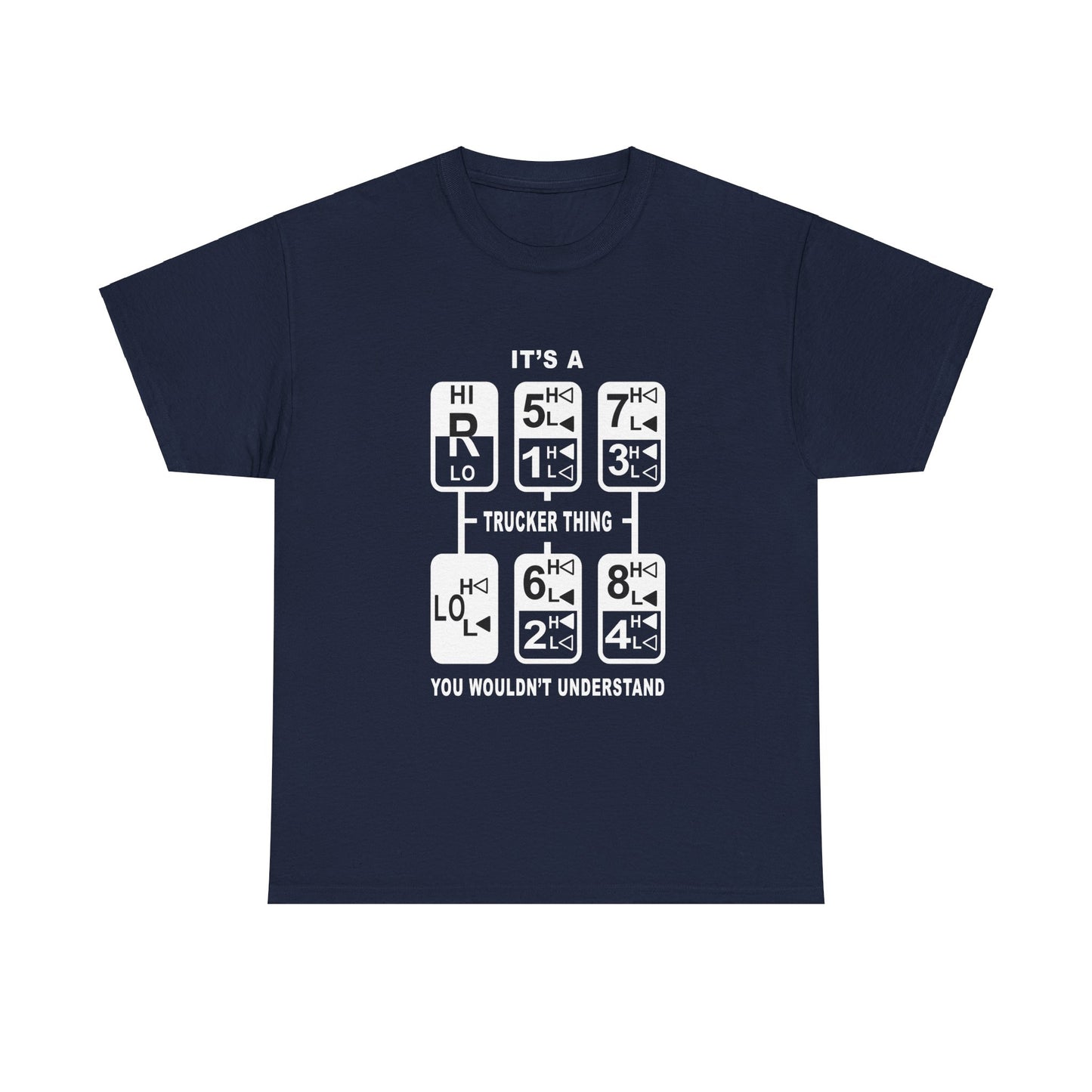 It's A Trucker Thing... Classic Tee - Gildan® 5000 Heavy Cotton™, Perfect for Trucking Fans